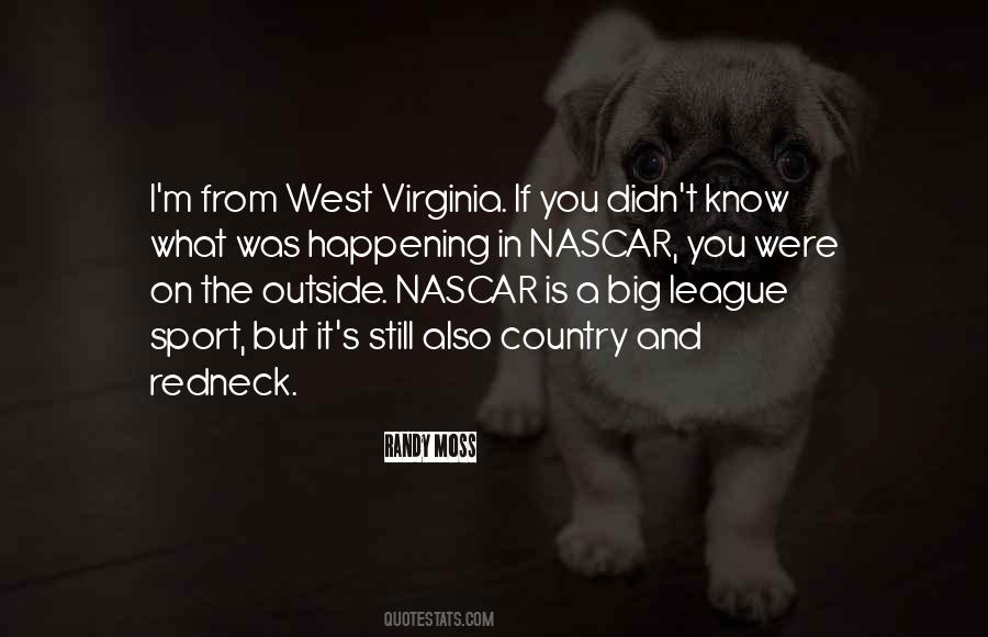 Redneck Nascar Quotes #1165641