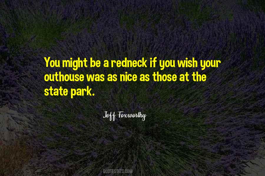 Redneck Quotes #1431204