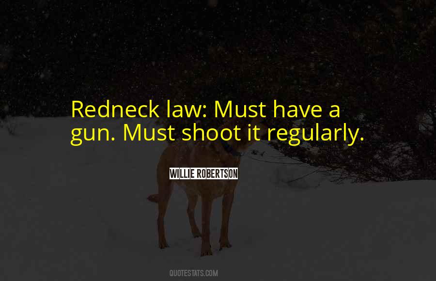 Redneck Quotes #1642946