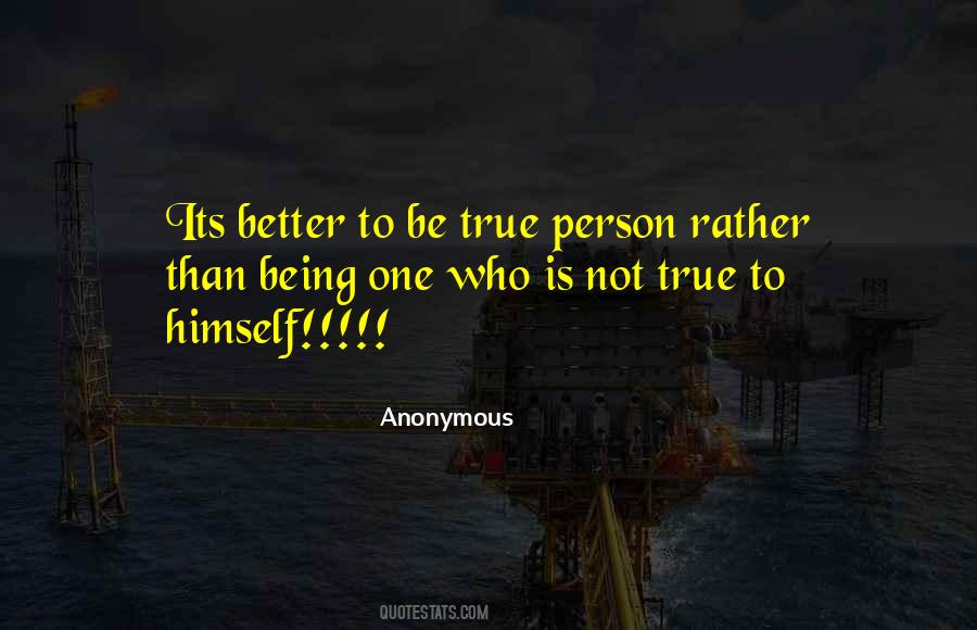 Quotes About Being Better Person #1516359