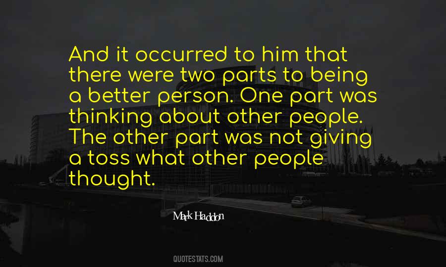 Quotes About Being Better Person #227539