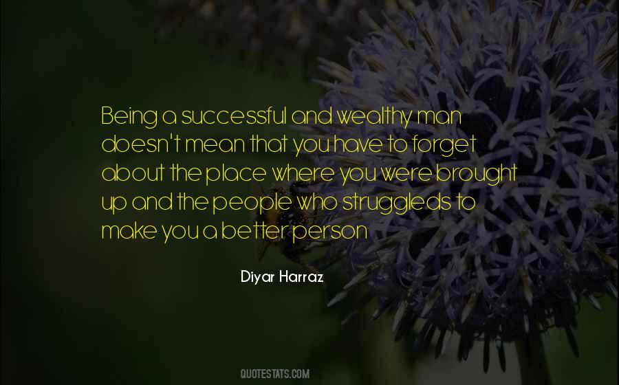 Quotes About Being Better Person #687397