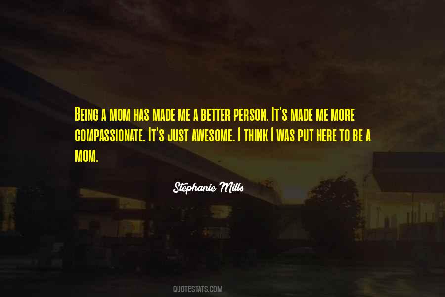 Quotes About Being Better Person #955643