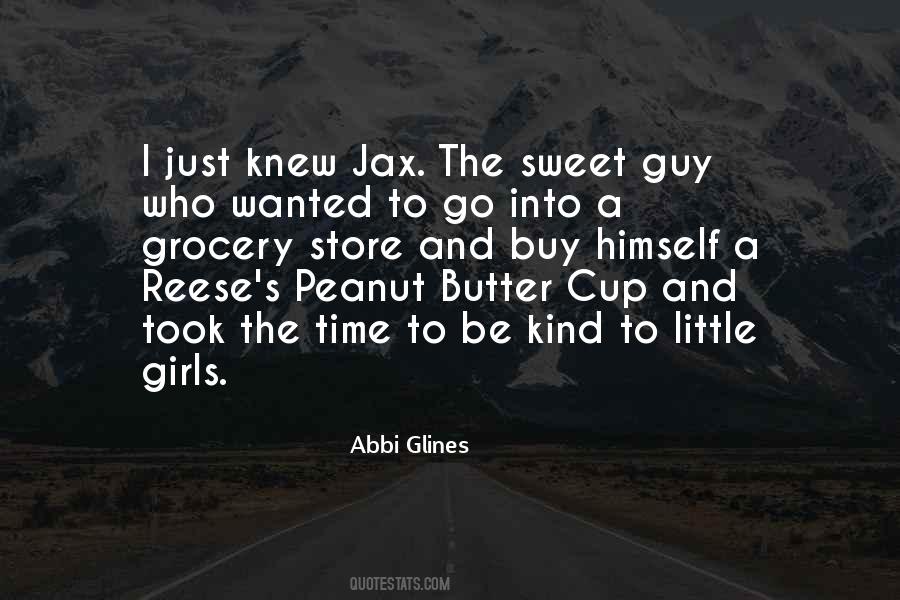 Reese Peanut Butter Cup Quotes #1433933