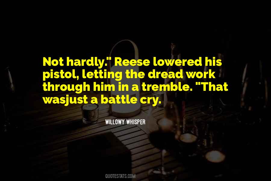 Reese Quotes #1085655