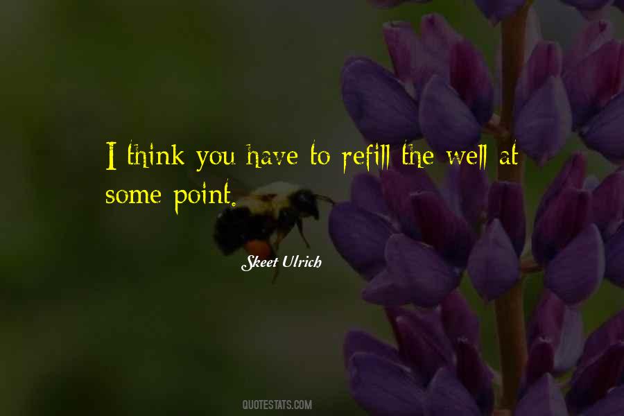 Refill Quotes #1451345