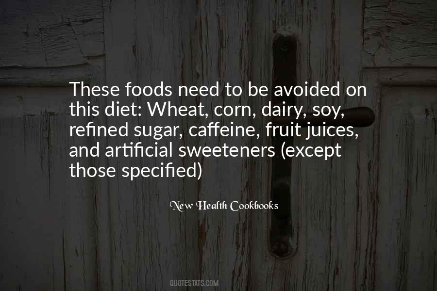 Refined Sugar Quotes #231688