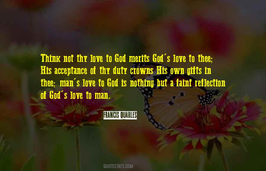 Reflection Of God's Love Quotes #1073628