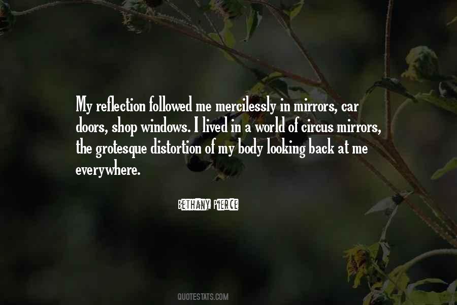 Reflection Of Me Quotes #1061356