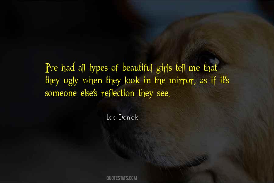 Reflection Of Me Quotes #313125