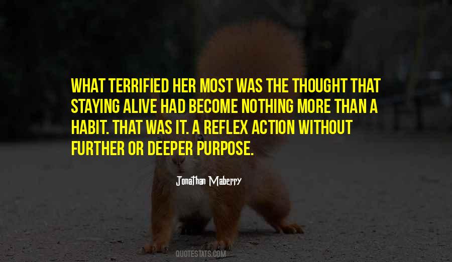 Reflex Action Quotes #452060