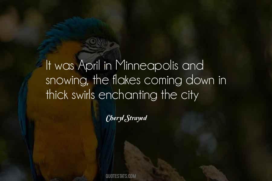 Quotes About April Snow #1657813