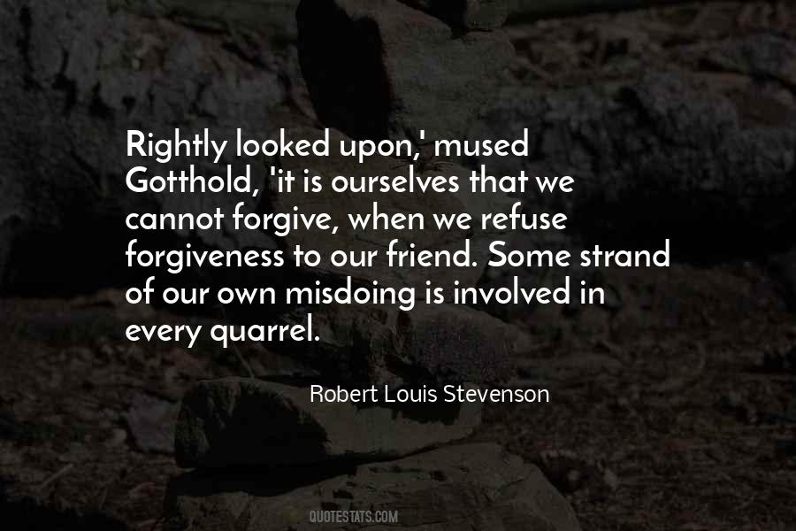 Refuse To Forgive Quotes #1068510
