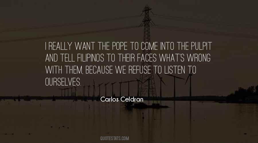 Refuse To Listen Quotes #412245