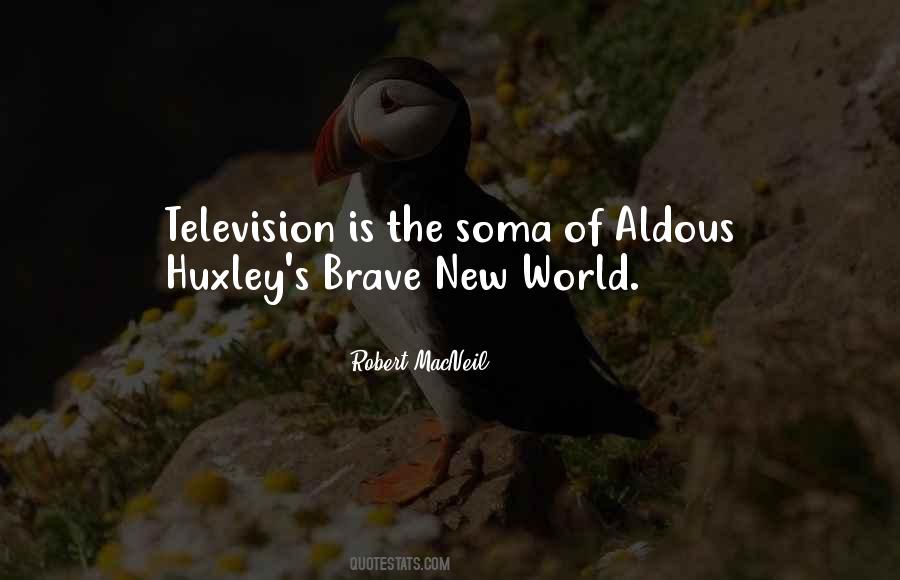 Quotes About Aldous Huxley #1024429