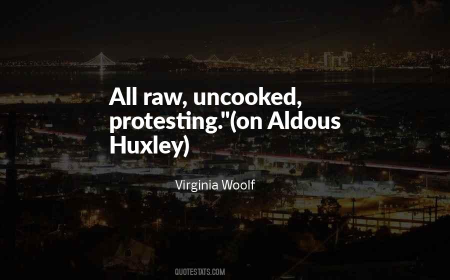 Quotes About Aldous Huxley #353241