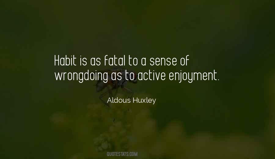 Quotes About Aldous Huxley #48641