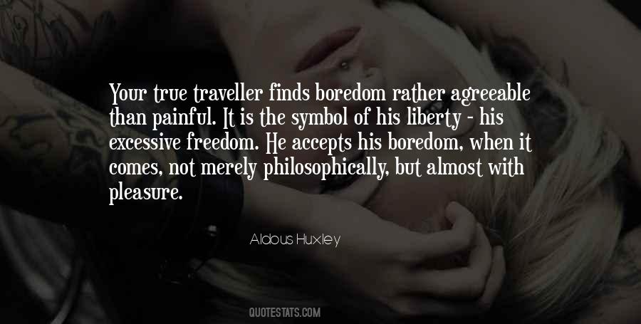 Quotes About Aldous Huxley #80917