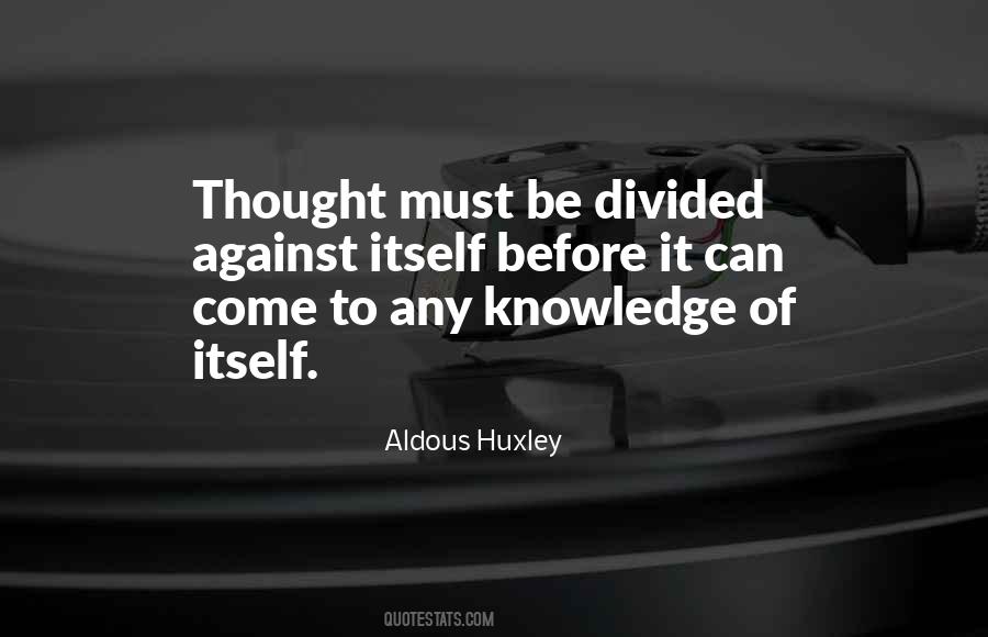Quotes About Aldous Huxley #94877