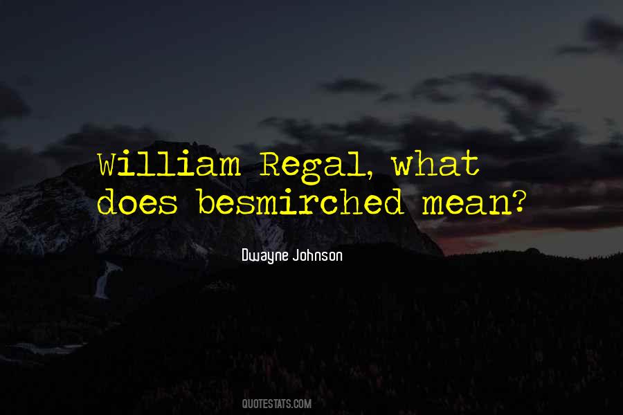 Regal Quotes #463427