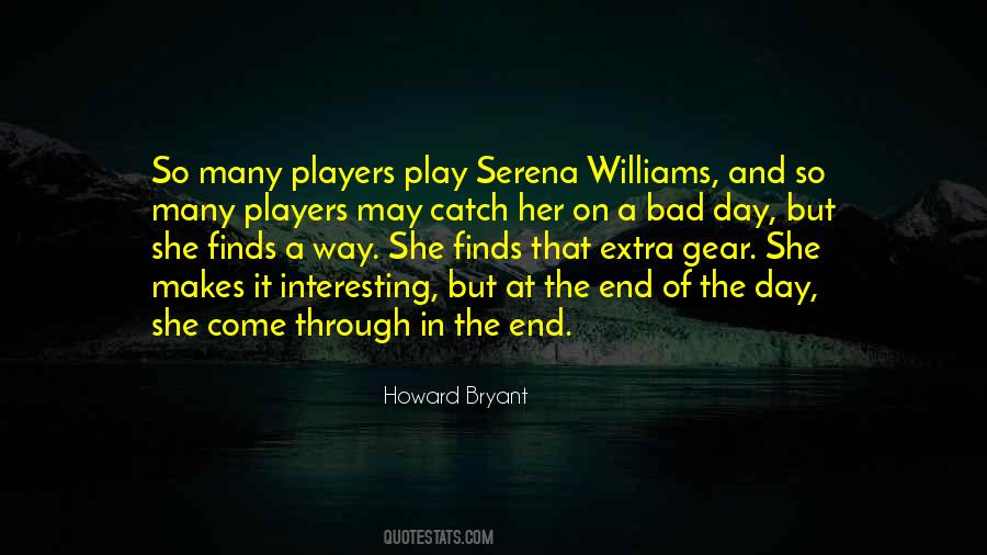 Quotes About Serena Williams #459219