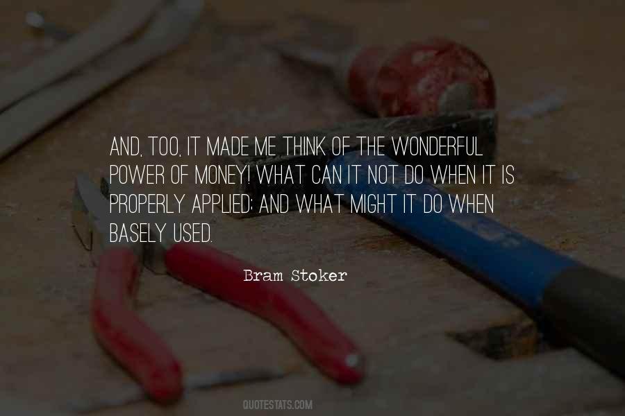 Quotes About Bram Stoker #397007