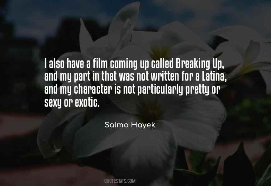 Quotes About Salma Hayek #821800