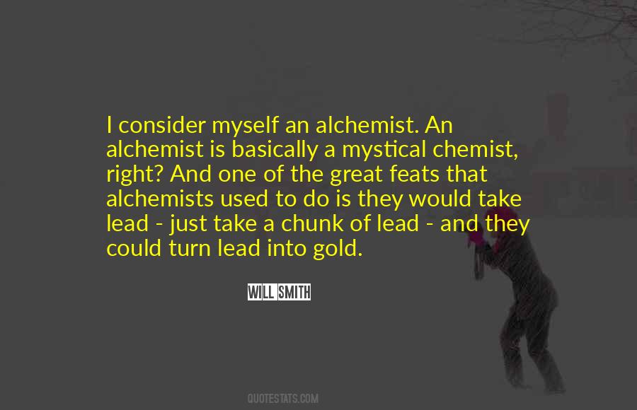 Quotes About Alchemist #789141