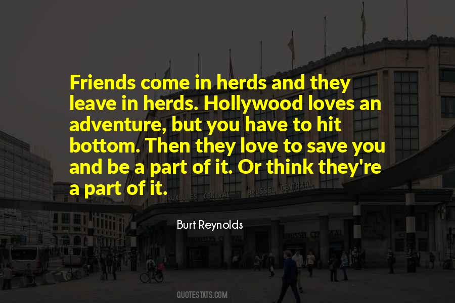Quotes About Burt Reynolds #1192158