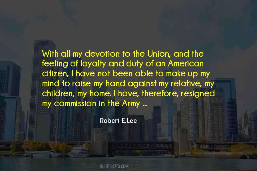 Quotes About Robert E Lee #34795