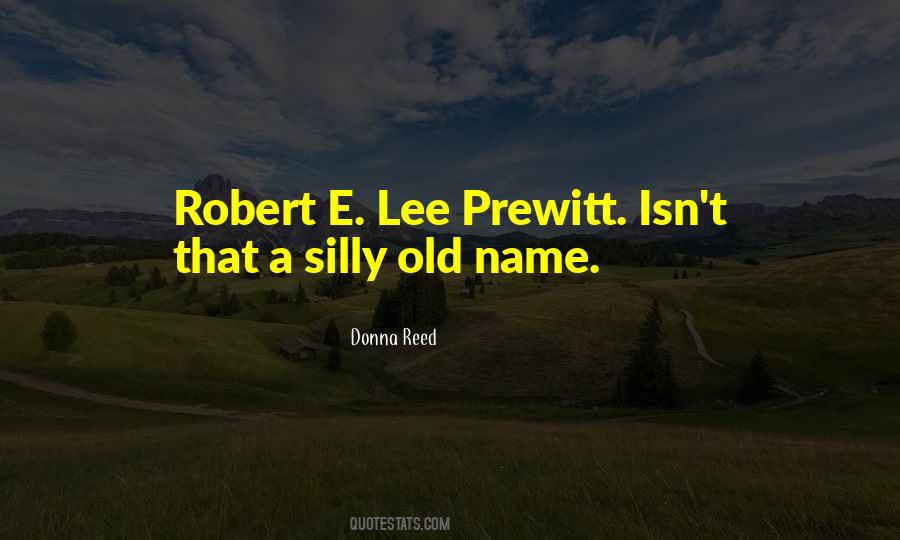 Quotes About Robert E Lee #73335