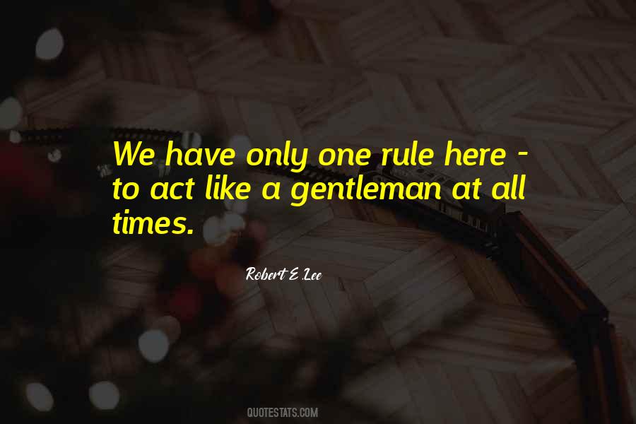 Quotes About Robert E Lee #909975