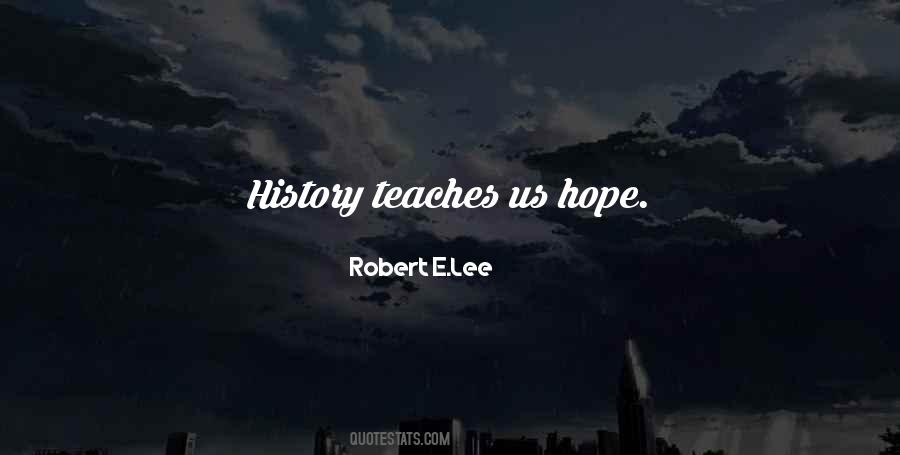 Quotes About Robert E Lee #942474
