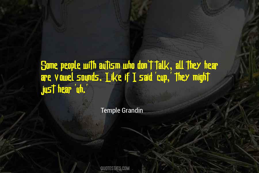 Quotes About Temple Grandin #1020752