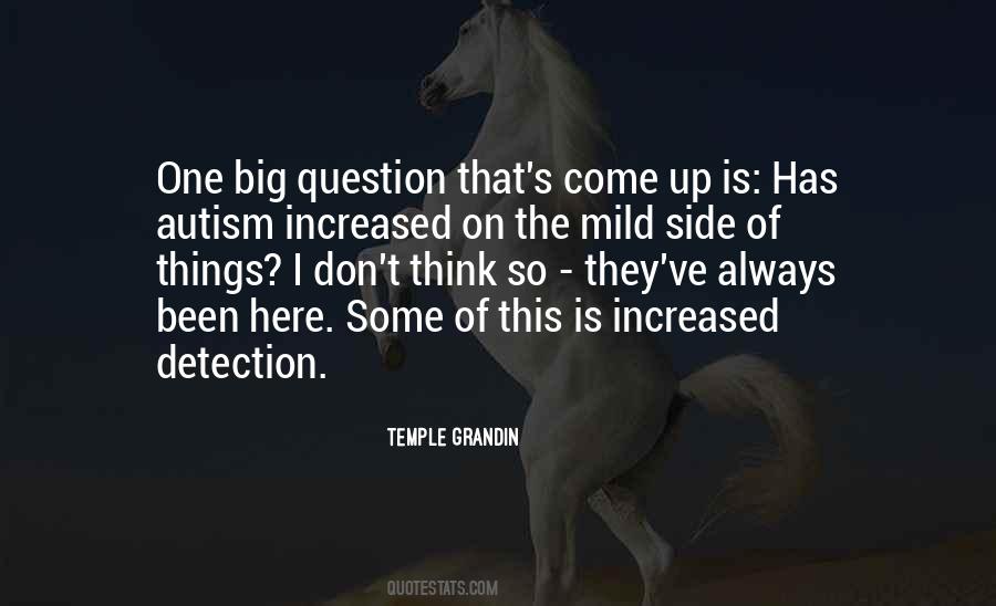 Quotes About Temple Grandin #538599