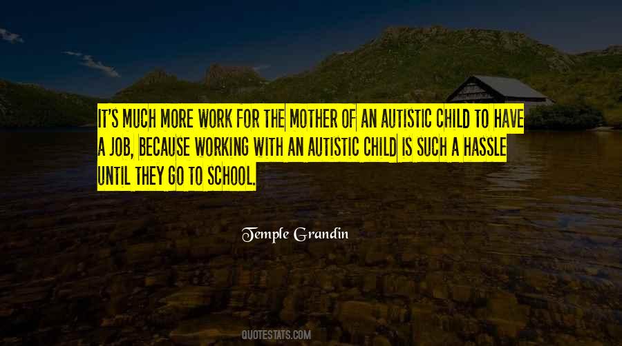 Quotes About Temple Grandin #553642