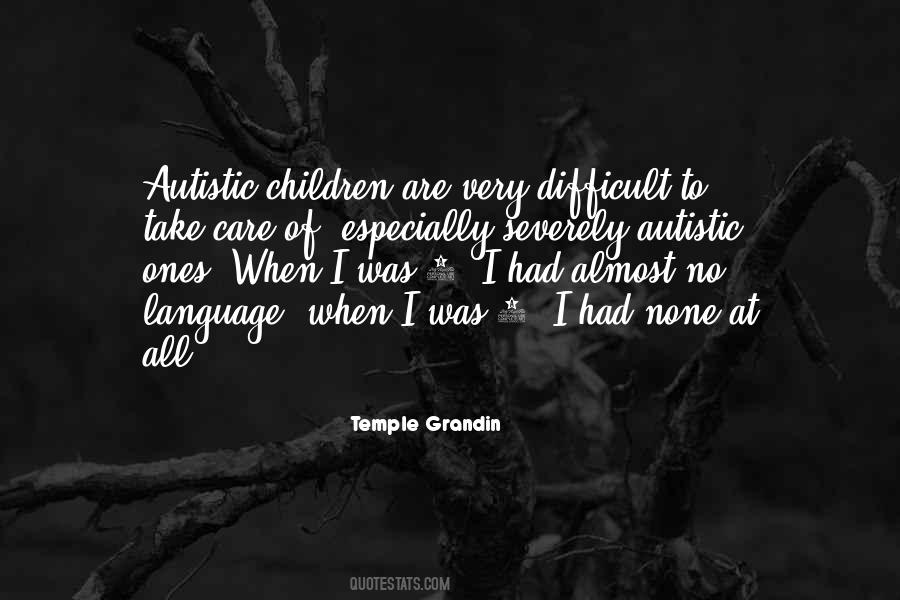 Quotes About Temple Grandin #803541