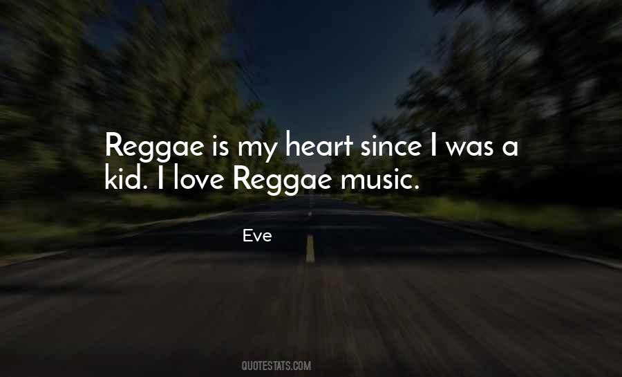 Reggae Love Quotes #256520