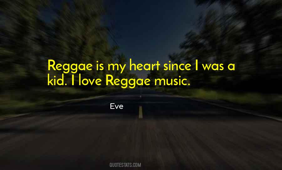 Reggae Music Love Quotes #256520