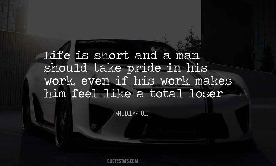 Quotes About A Man Life #183