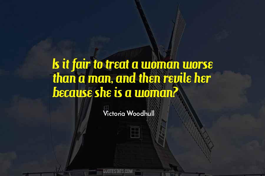 Quotes About A Man Should Treat A Woman #1690520