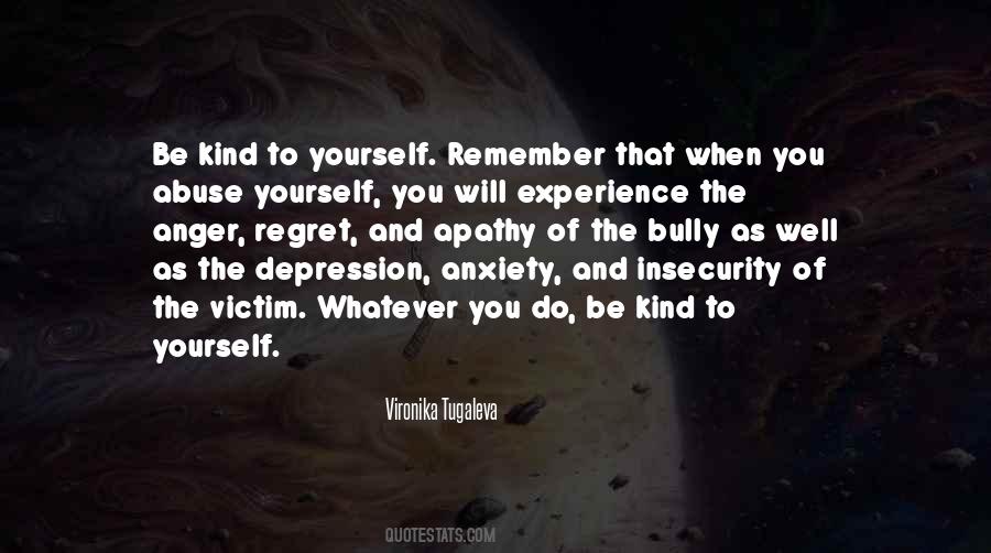Regret And Anger Quotes #823546