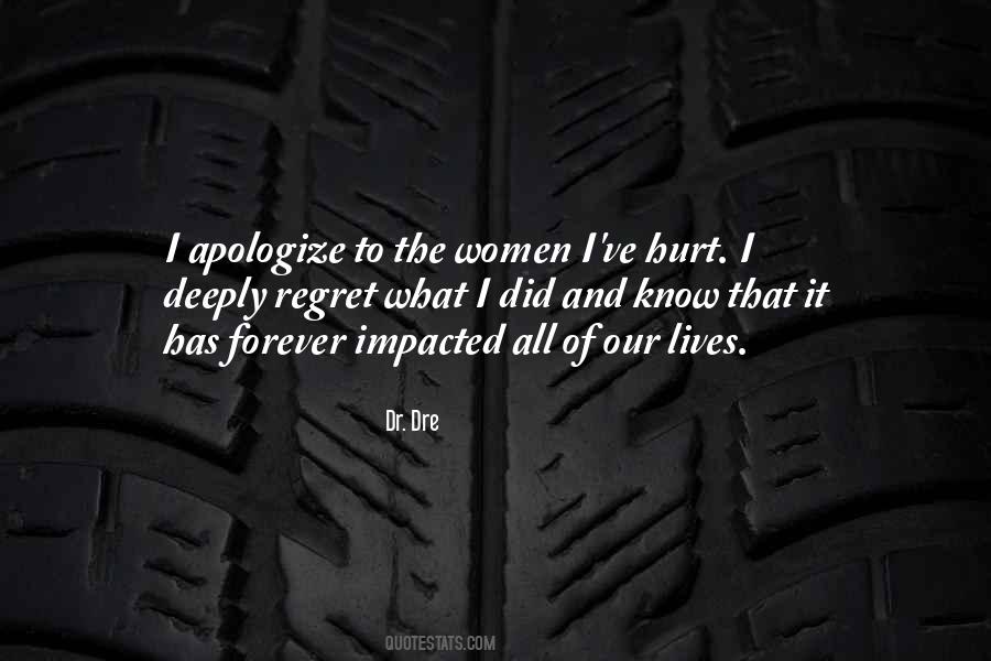 Regret Hurt Quotes #1109817