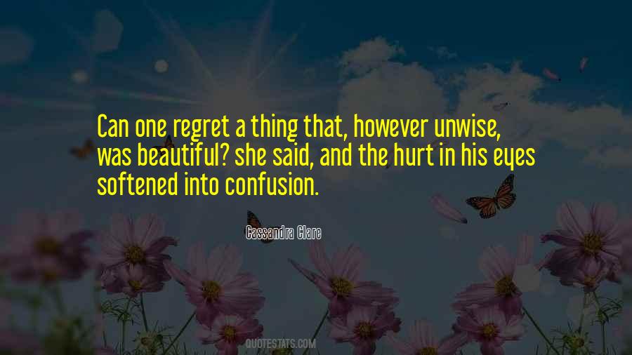 Regret Hurt Quotes #273884