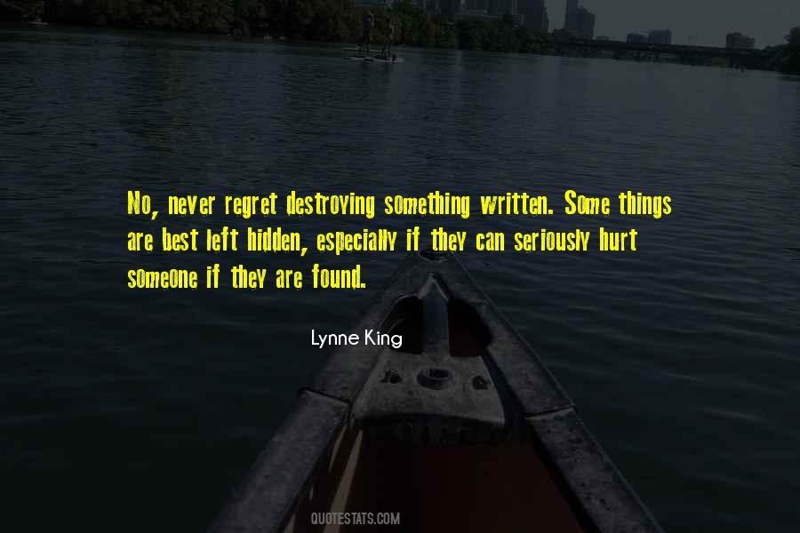 Regret Hurt Quotes #359072