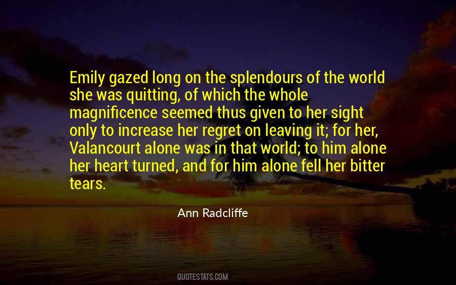 Regret Leaving Someone Quotes #1305244