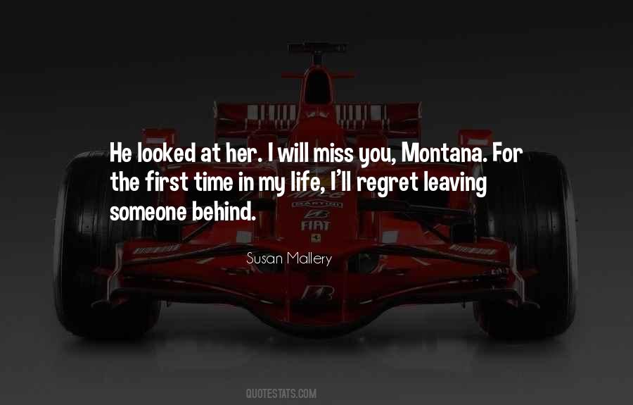 Regret Leaving Someone Quotes #1455577