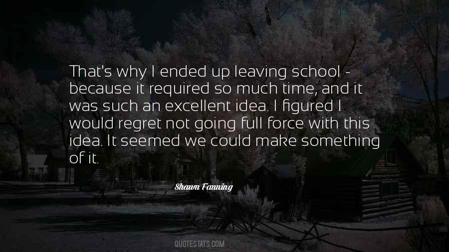 Regret Leaving Someone Quotes #1504705