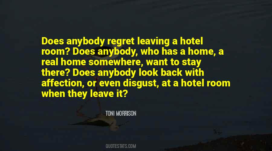 Regret Leaving Someone Quotes #1687762