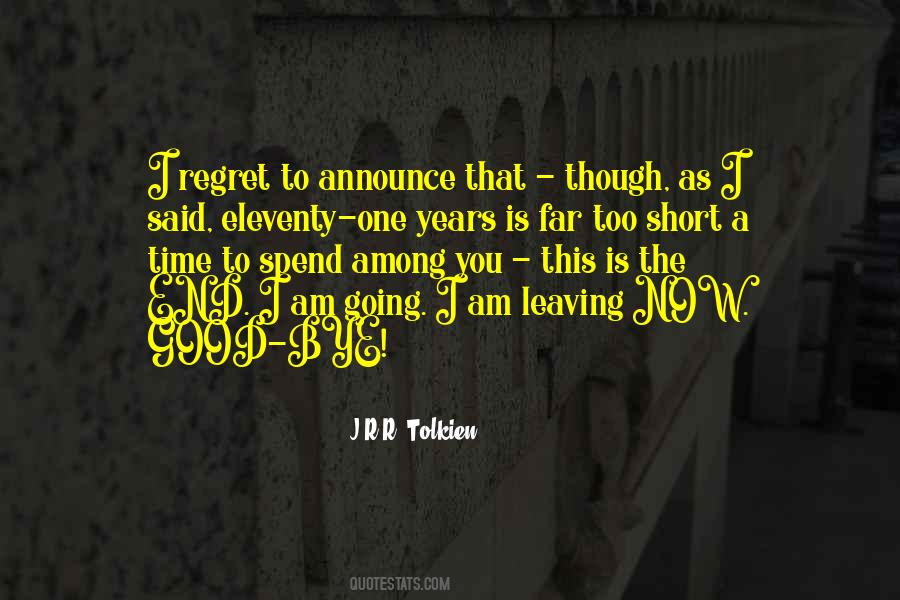 Regret Leaving Someone Quotes #1813670